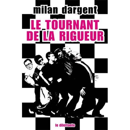 Le Tournant de la rigueur