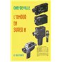 L'Amour en super-8