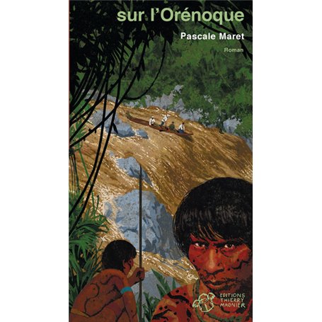 Sur l'Orénoque nouvelle édition