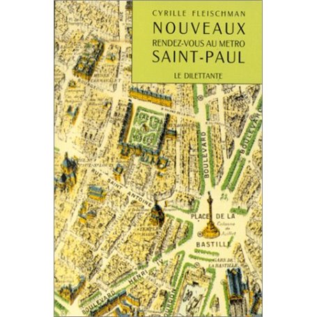 Nouveaux rendez-vous au métro Saint-Paul