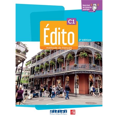 Edito C1 - dition 2022-2024 - Livre + cahier + didierfle.app