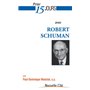 Prier 15 jours avec robert schuman