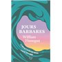 Jours barbares (Collector)