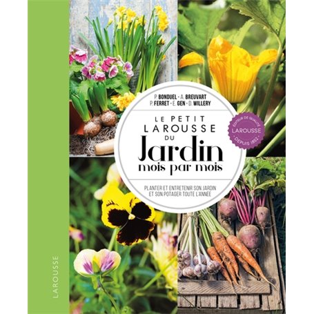 Le petit Larousse du Jardin mois par mois - NP