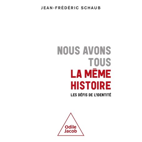 Nous avons tous la même histoire