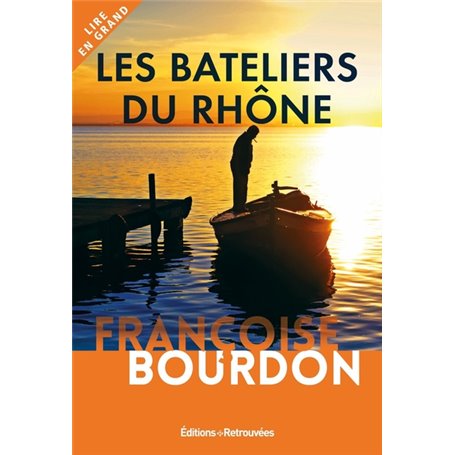 Les bateliers du Rhône