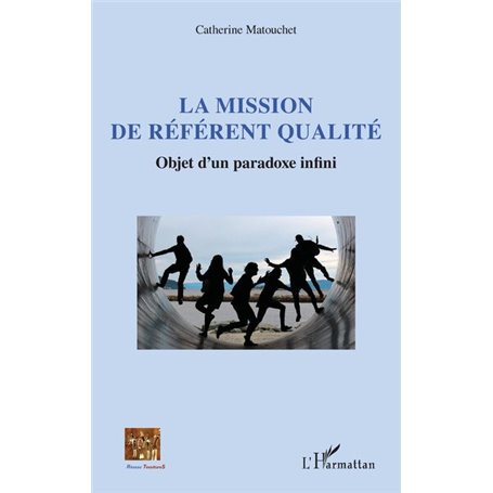 La mission de référent qualité
