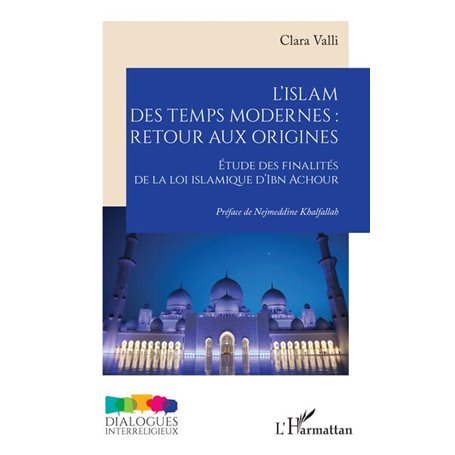 Lislam des temps modernes :  retour aux origines