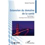 Extension du domaine de la santé