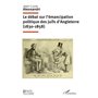 Le débat sur l'émancipation politique des juifs d'Angleterre (1830-1858)