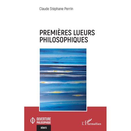 Premières lueurs philosophiques
