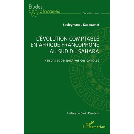 Lévolution comptable en Afrique francophone au sud du Sahara