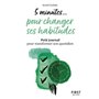 Petit livre 5 minutes pour changer ses habitudes - Petit journal pour transformer son quotidien