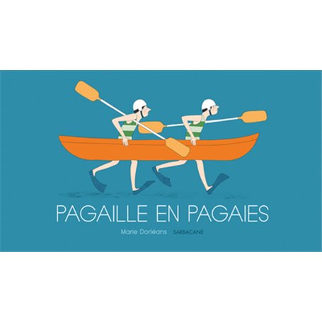Pagaille en pagaies