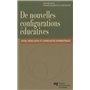 DE NOUVELLES CONFIGURATIONS EDUCATIVES