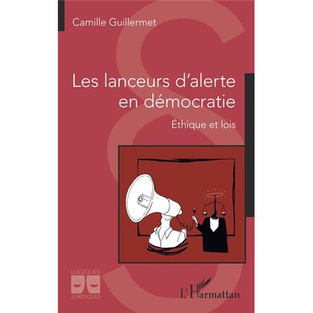 Les lanceurs d'alerte en démocratie