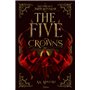 The Five Crowns - Livre 1 La Cour de la Haute Montagne