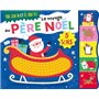 TOUCHER ET ÉCOUTER - LE VOYAGE DU PÈRE NOËL