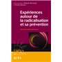 Expériences autour de la radicalisation et sa prévention
