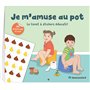 Je m’amuse au pot : Le livret à stickers éducatif pour l'apprentissage de la propreté. Tableau de récompense Enfant avec autocol