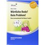 Wörtliche Rede? Kein Problem!: (3. und 4. Klasse)