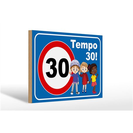 Ontrada Panneau en bois 20 x 30 cm Tempo 30 pour enfant