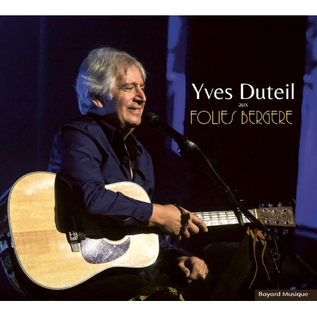 Yves Duteil aux Folies Bergère