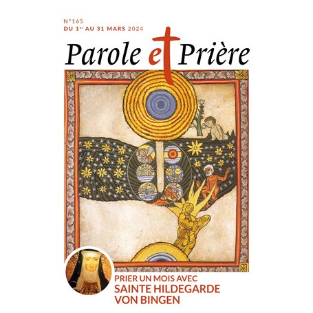 Parole et prière n°165 mars 2024