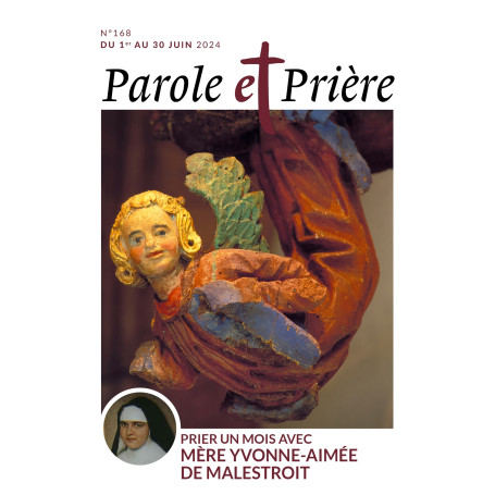 Parole et prière n°168 juin 2024