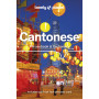 Cantonese Phrasebook & Dictionary 8ed -anglais-
