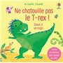 Ne chatouille pas le T-rex ! - Je touche