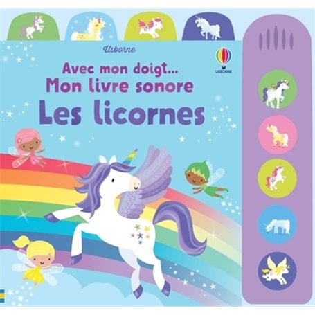 Les licornes - Avec mon doigt... Mon livre sonore 10,71 €