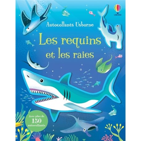 Les requins et les raies - Autocollants Usborne - Dès 3 ans