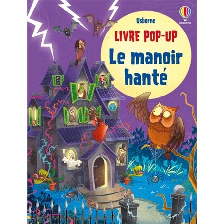 Le manoir hanté - Livre pop-up - dès 5 ans