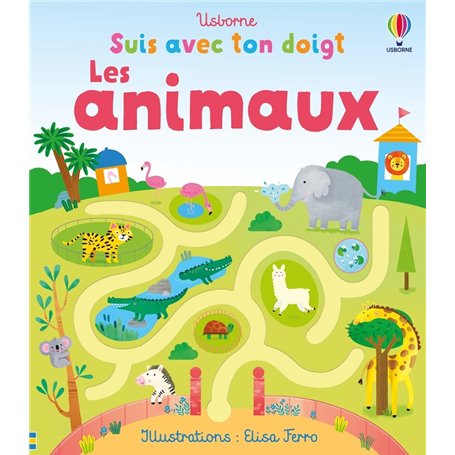 Les animaux - Suis avec ton doigt - Dès 1 an