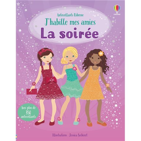 J'habille mes amies - La soirée - Dès 5 ans