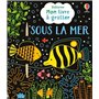 Sous la mer - Mon livre à gratter - Dès 6 ans