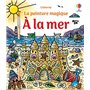 À la mer - La peinture magique - Dès 5 ans