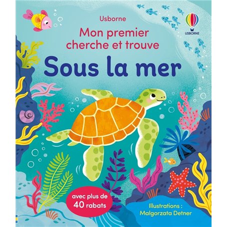 Sous la mer - Mon premier cherche et trouve - Dès 2 ans