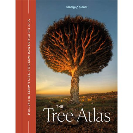 The Tree Atlas 1ed -anglais-