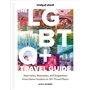 The LGBTQ+ Travel Guide 1ed -anglais-