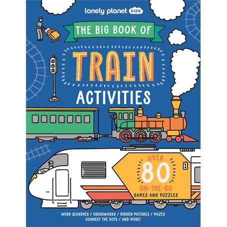 The Big Book of Train Activities 1ed -anglais-