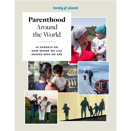 Parenthood Around the World 1ed -anglais-