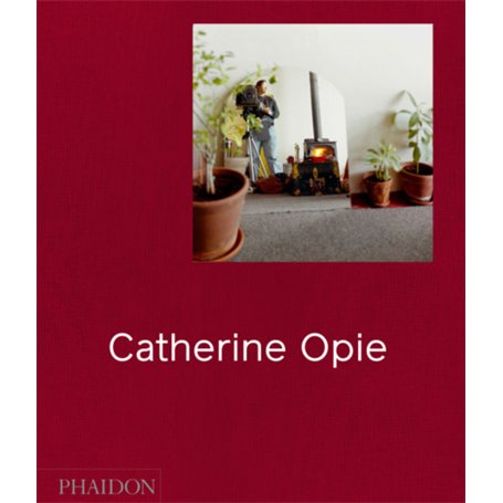 CATHERINE OPIE