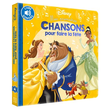 DISNEY - Mes Premières Chansons pour faire la fête