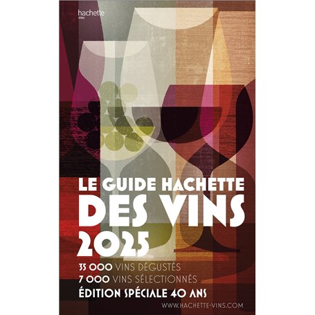 Guide Hachette des vins 2025