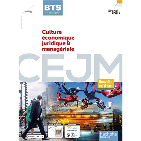 Culture économique juridique et managériale CEJM BTS 1 année Coll Grand-Angle - livre élève éd. 2022