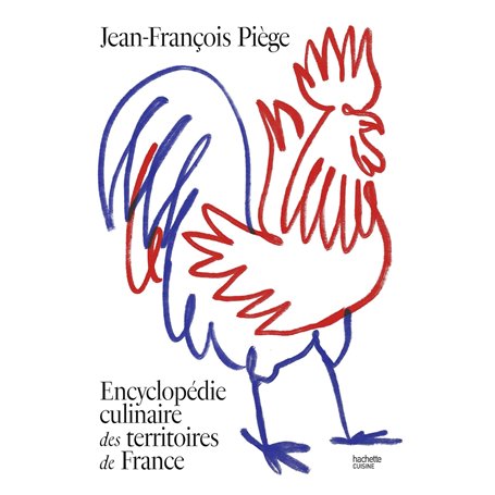 Encyclopédie culinaire des territoires de France