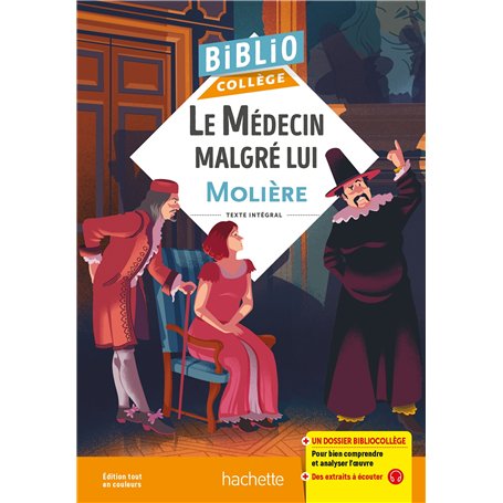 Bibliocollège - Le Médecin malgré lui