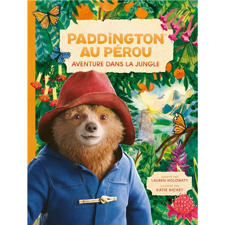 Paddington au Pérou - L'album du film